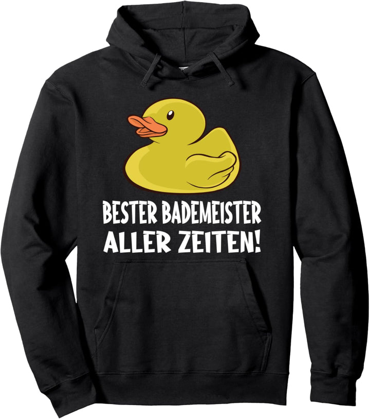 Bester Bademeister aller Zeiten Gummiente Pullover Hoodie