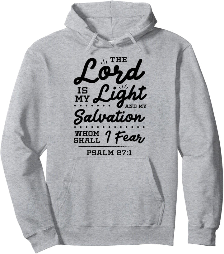 Der Herr ist mein Licht und mein Heil Jesus Christian Pullover Hoodie
