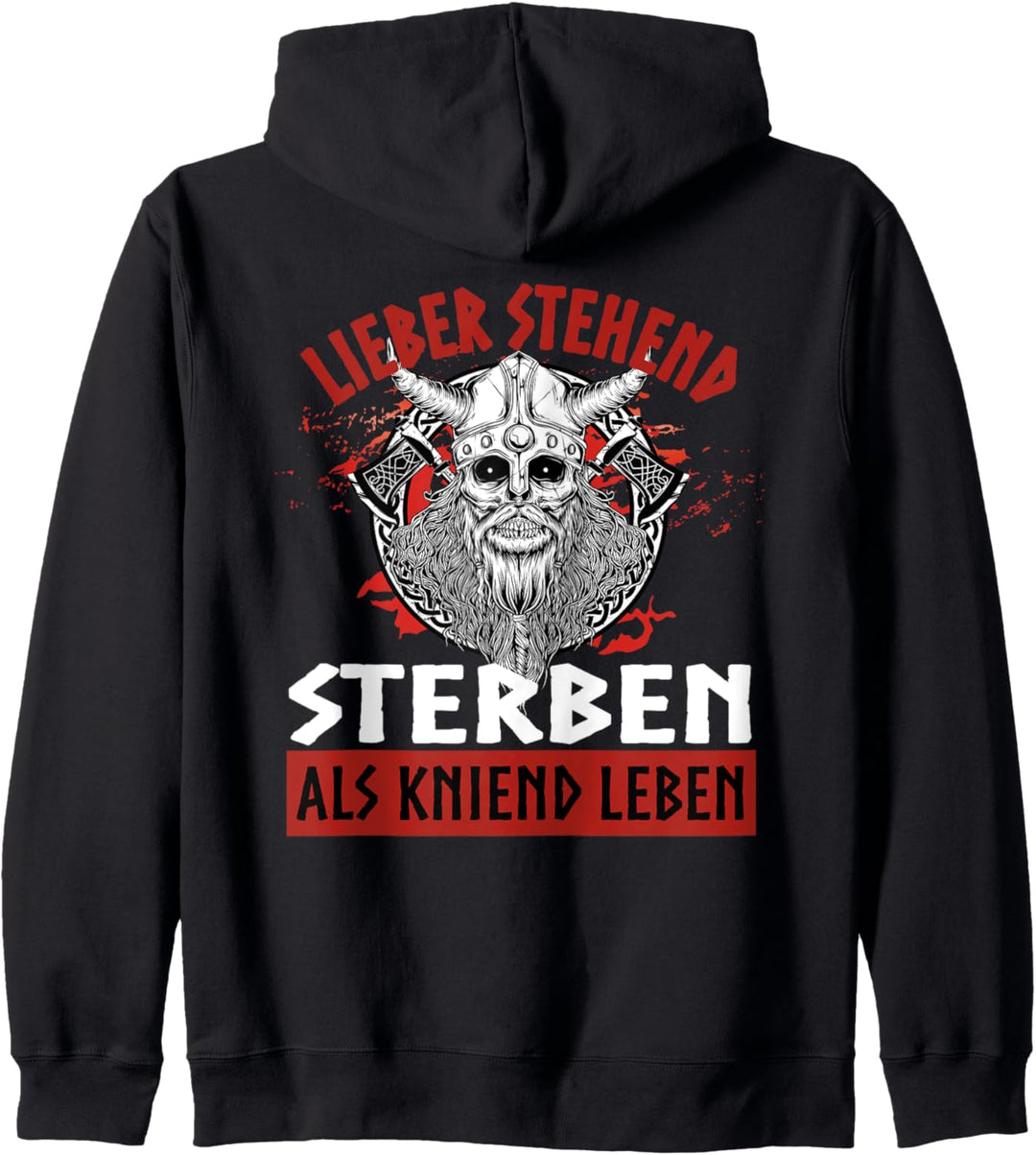 Lieber stehend sterben als kniend leben Kapuzenjacke