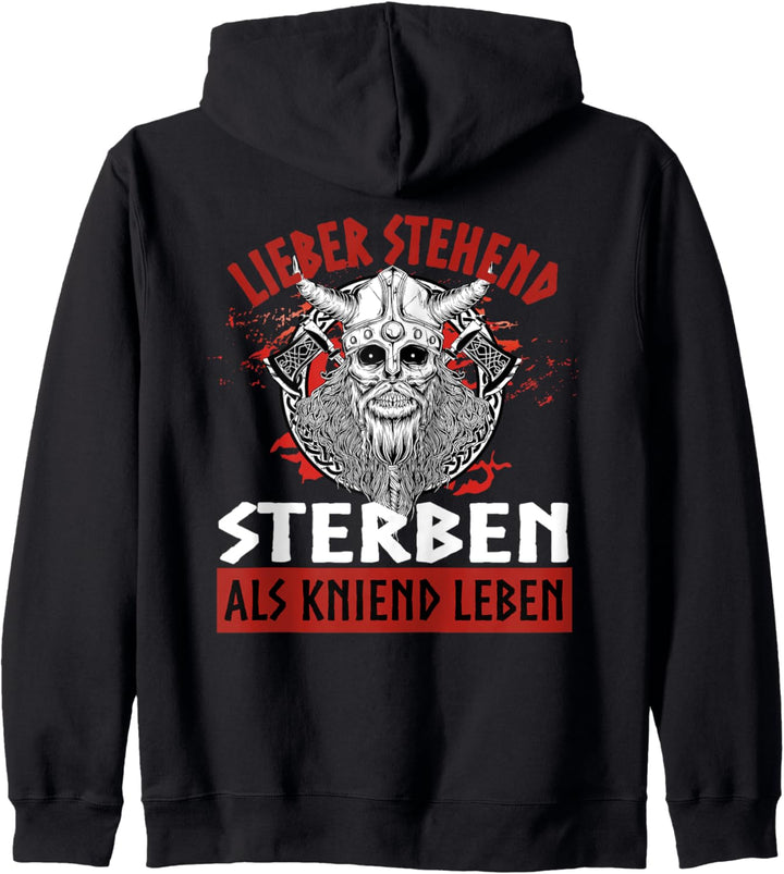 Lieber stehend sterben als kniend leben Kapuzenjacke
