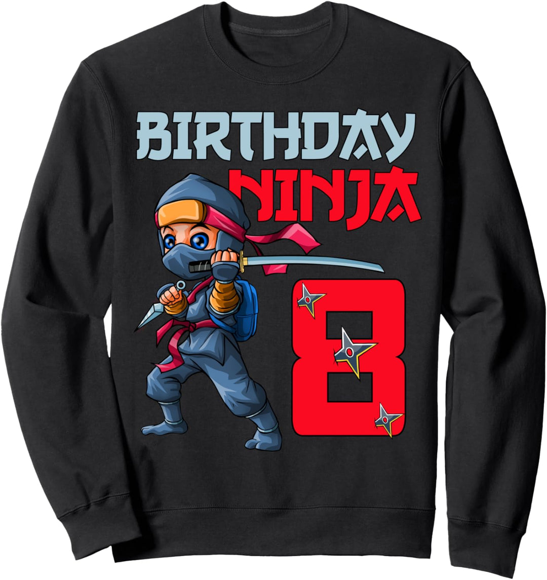 Jungengeburtstag Ninja ist 8 Jahre alt 8. Geburtstag Geschen Sweatshirt