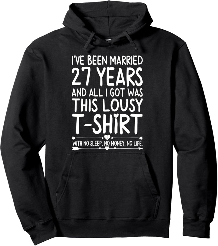 27th Wedding Anniversary Shirt for Her Him Wife and Couples Pullover Hoodie