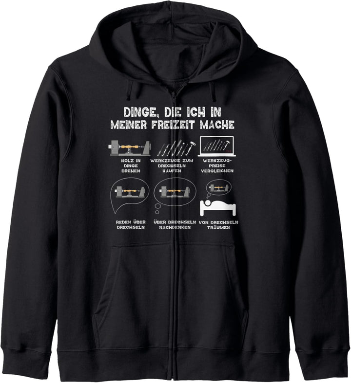 Dinge in meiner Freizeit Drechseln Drechsler Drechselbank Kapuzenjacke