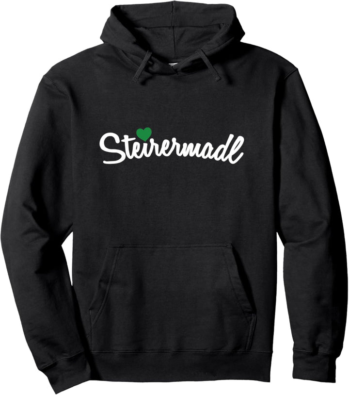 Steirermadl Steirisches Damen Frauen Steirerin Steiermark Pullover Hoodie