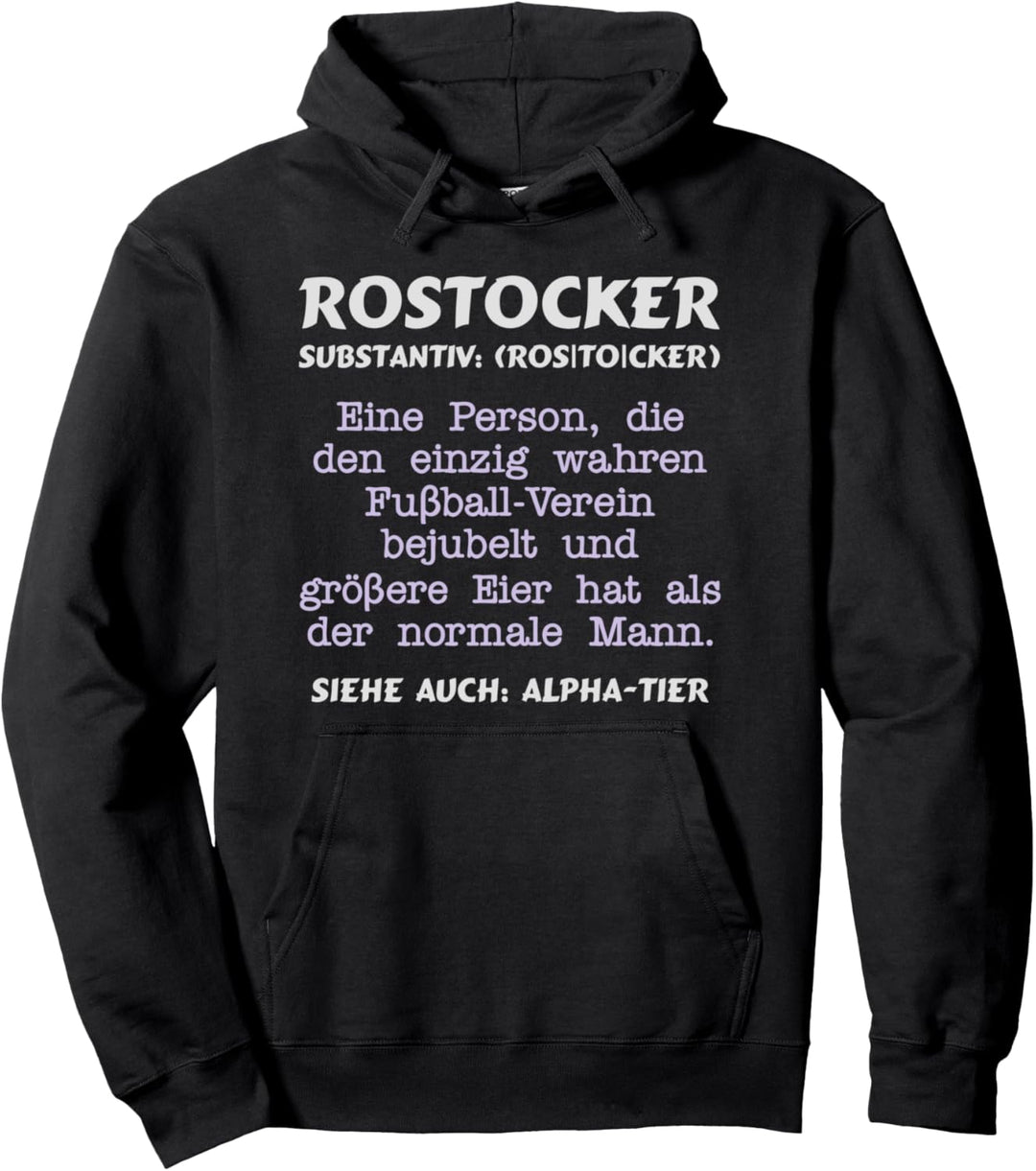 Fussball - Rostocker Substantiv = ALPHATIER Pullover Hoodie