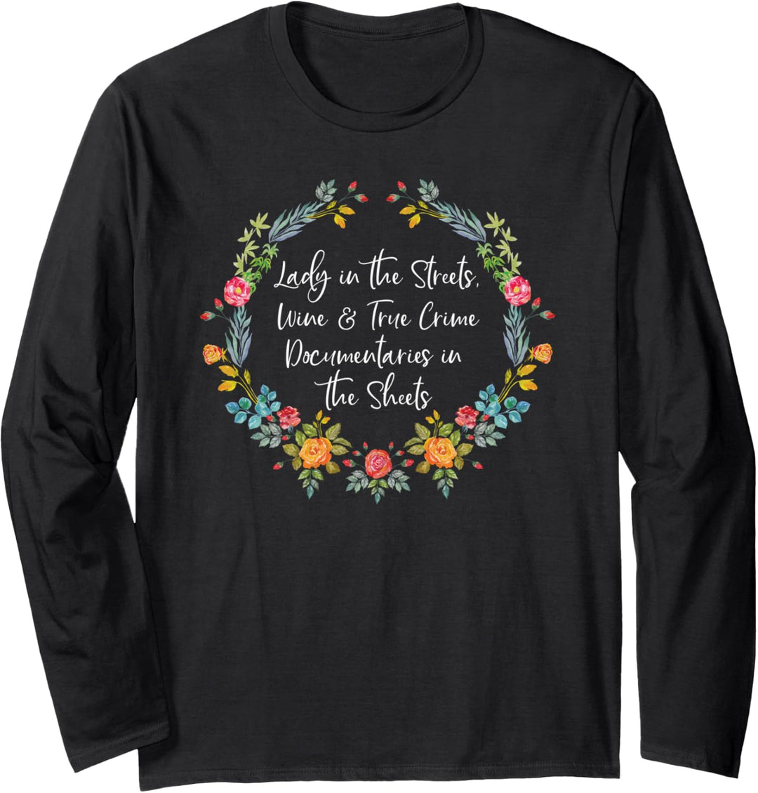 Wine And True Crime Documentaries Funny True Crime Lover Langarmshirt