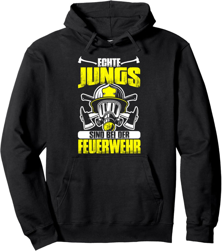 Echte Jungs Sind Bei Der Feuerwehr Lustig Pullover Hoodie