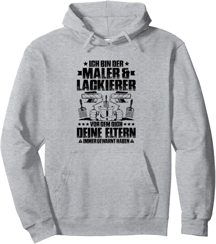 Gewarnt Maler Und Lackierer Pullover Hoodie