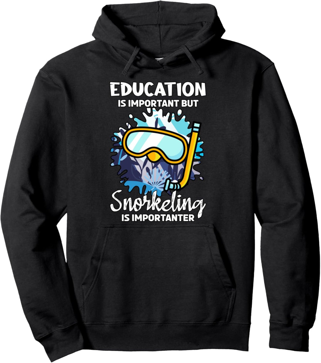 Bildung wichtig Schnorcheln tauchen Schnorchler Schnorcheln Pullover Hoodie