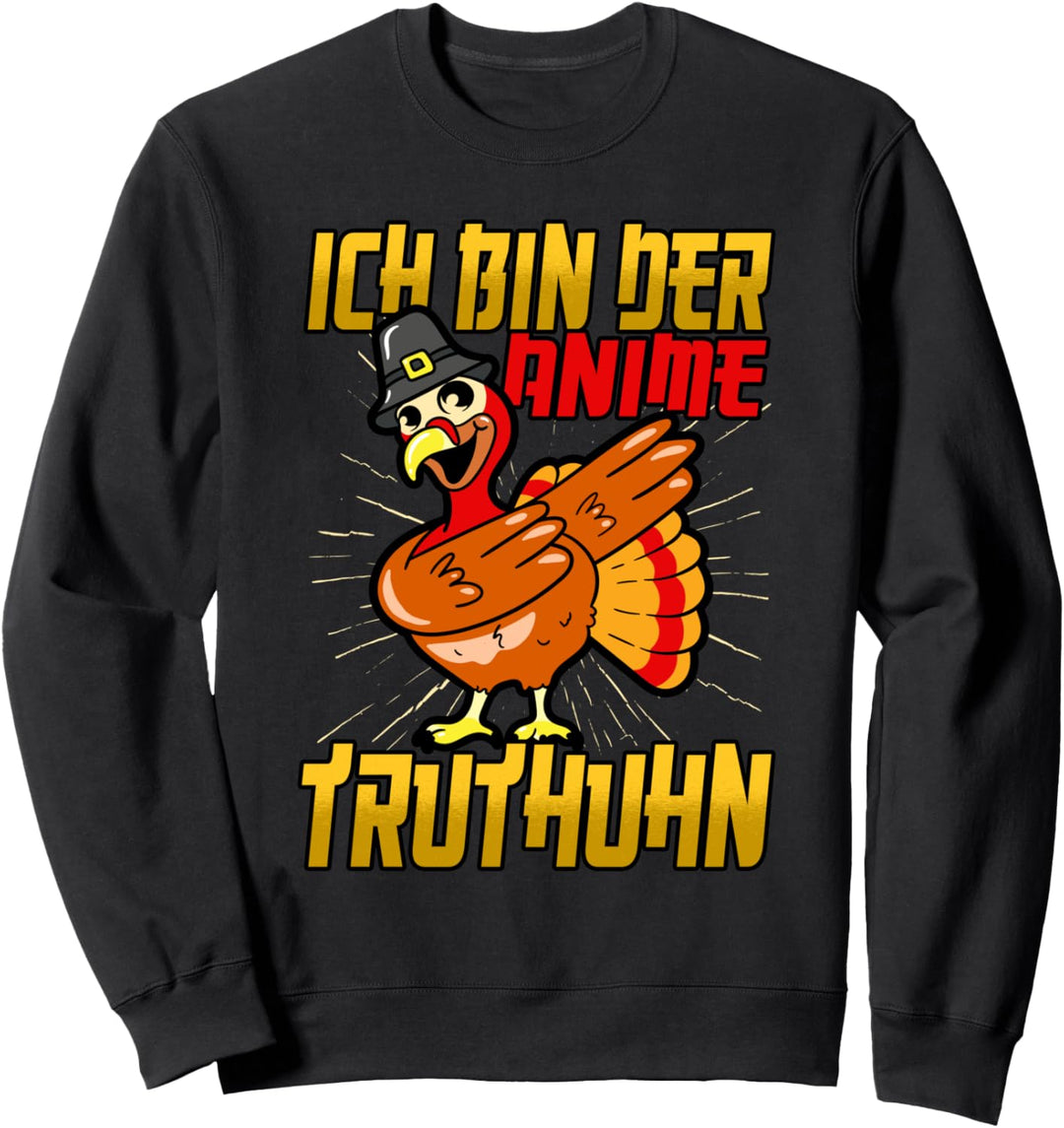 Anime Merch Ich bin der Anime Truthan Thanksgiving Sweatshirt