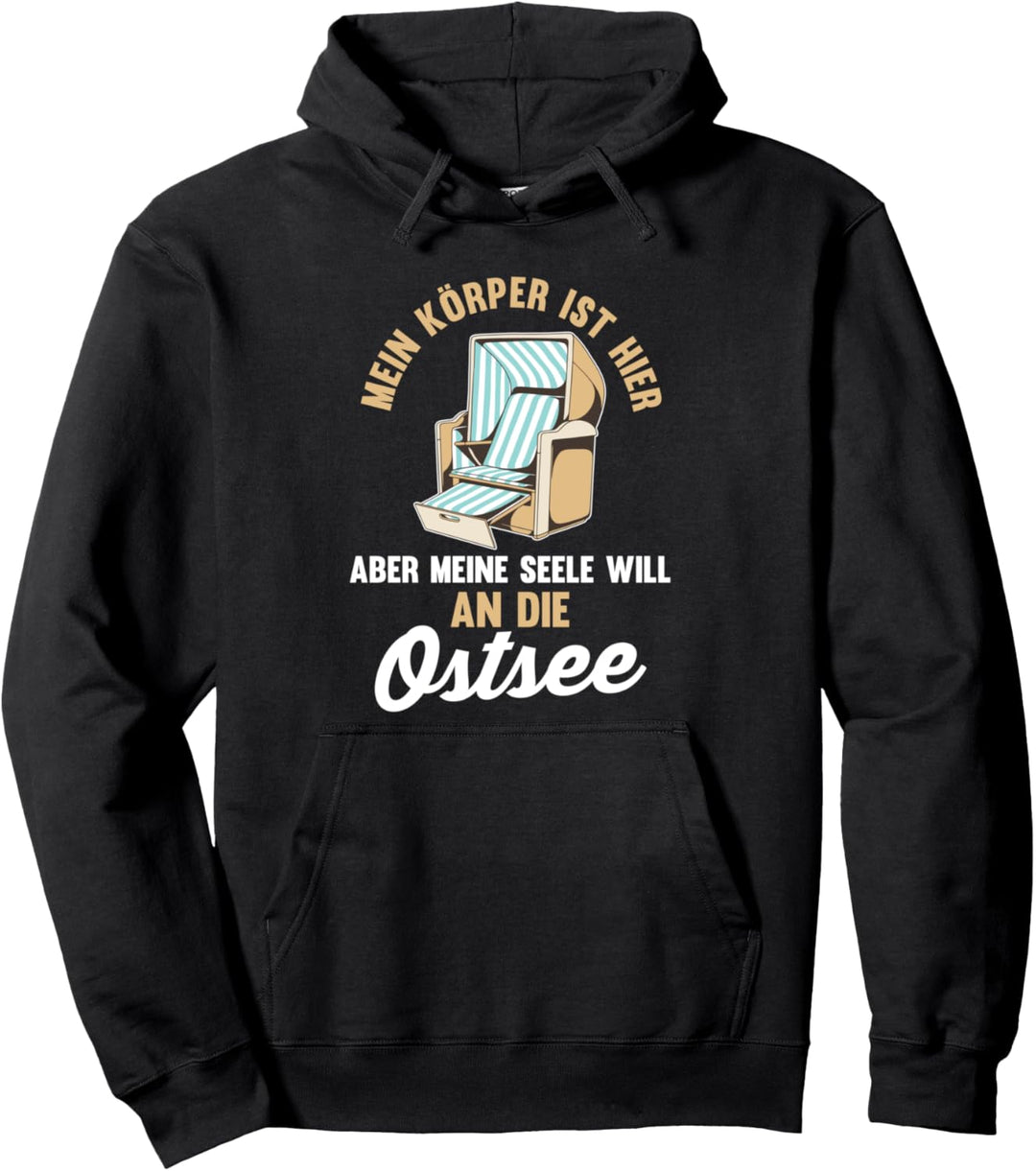 Meine Seele will an die Ostsee Pullover Hoodie