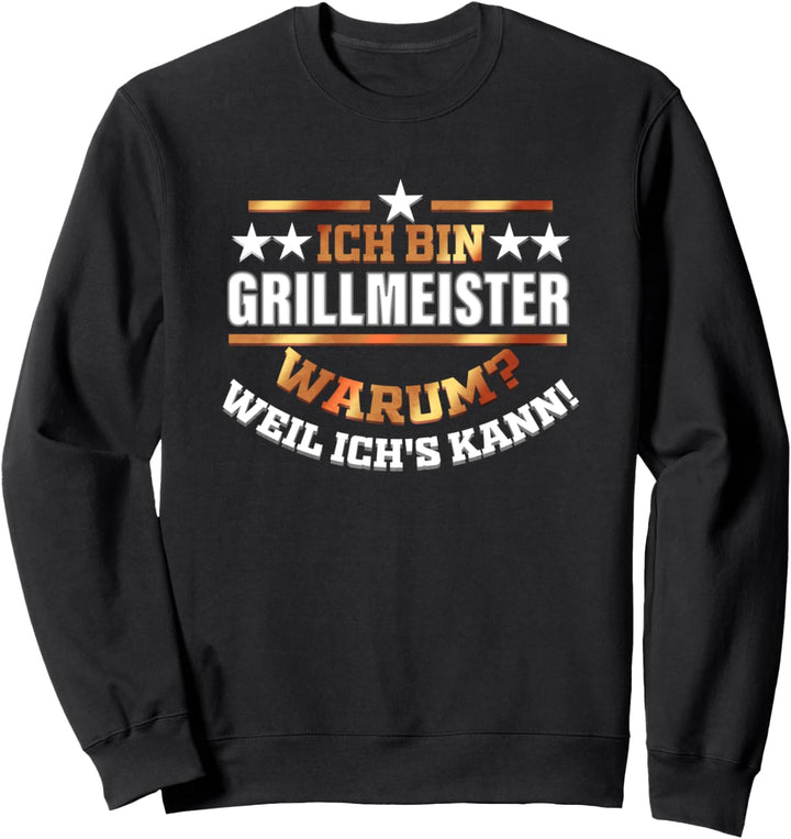 Grill Geschenk für Grillmeister Lustig Barbecue Grillparty Sweatshirt