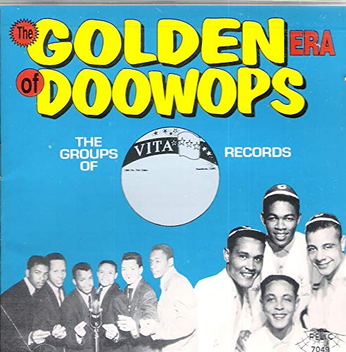 Golden Era of Doo Wops: Vita Records, Audio-CD