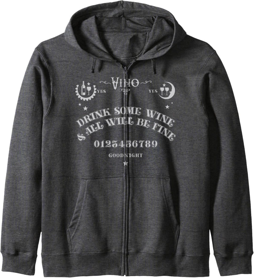 Drink Some Wine & All Will Be Fine Ouija Board Halloween Kapuzenjacke