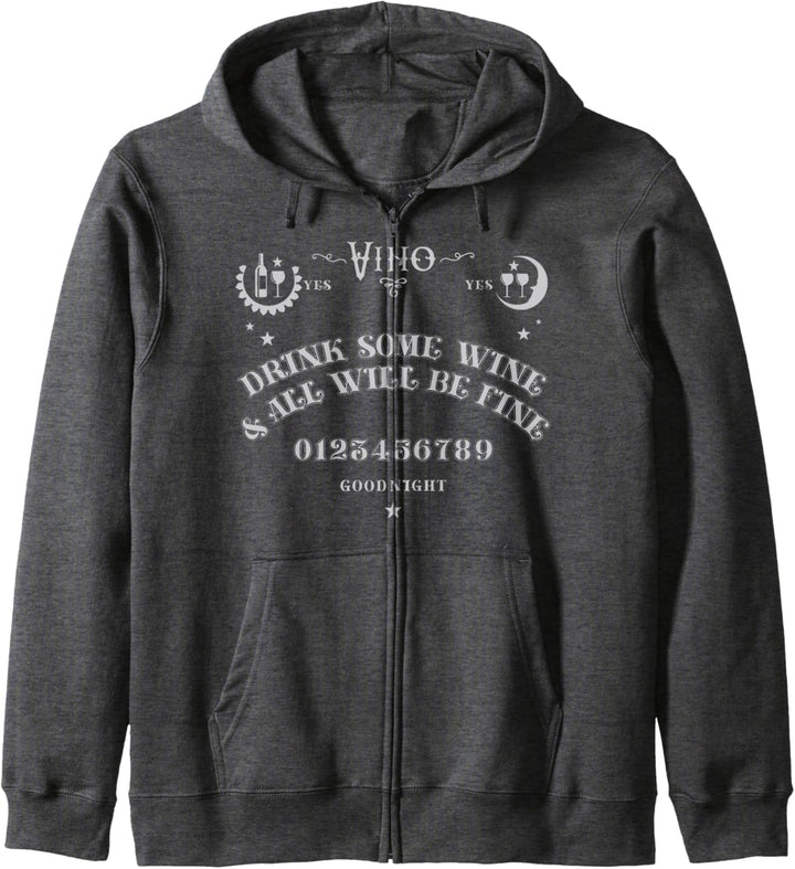 Drink Some Wine & All Will Be Fine Ouija Board Halloween Kapuzenjacke
