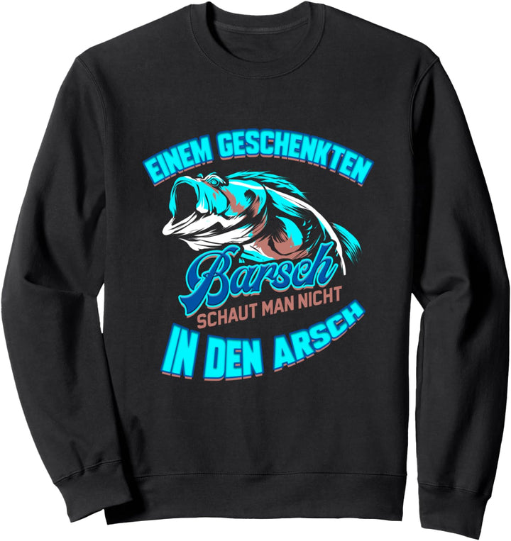 Lustiges Barsch Angler Geschenk für Fischer Angeln Sweatshirt