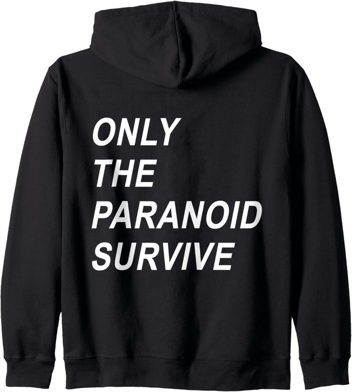 Only The Paranoid Survive Kapuzenjacke