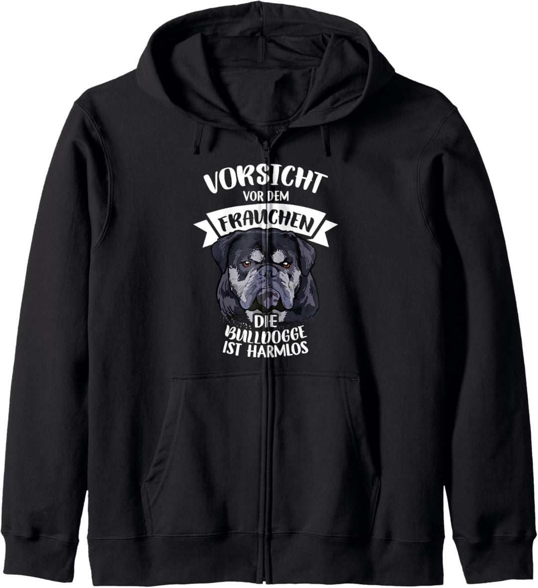 Vorsicht vor der weiblichen Bulldogge ist Harmlos Gassi Kapuzenjacke