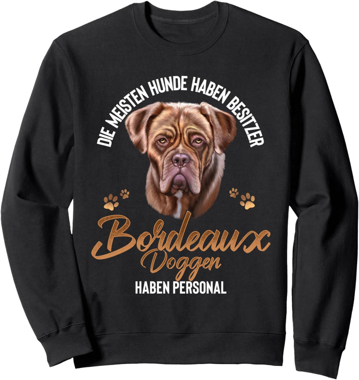 Bordeaux Dogge Hund Hunderasse Damen Herren Sweatshirt