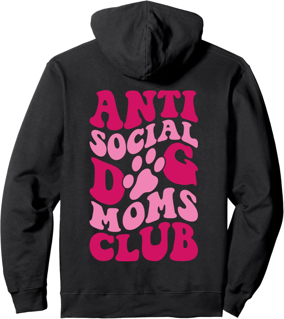 Anti Social Dog Moms Club Lustige Hundebekleidung Groovy Frauen Pullover Hoodie