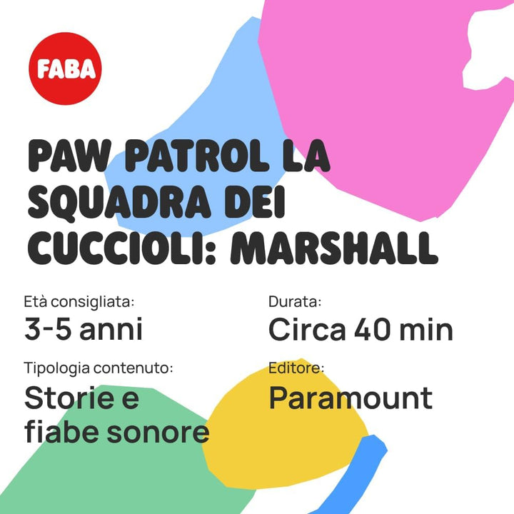 FABA Klangfigur – PAW Patrol Die Mannschaft der Welpen: Marshall – Geschichten und Klangmärchen, Jun