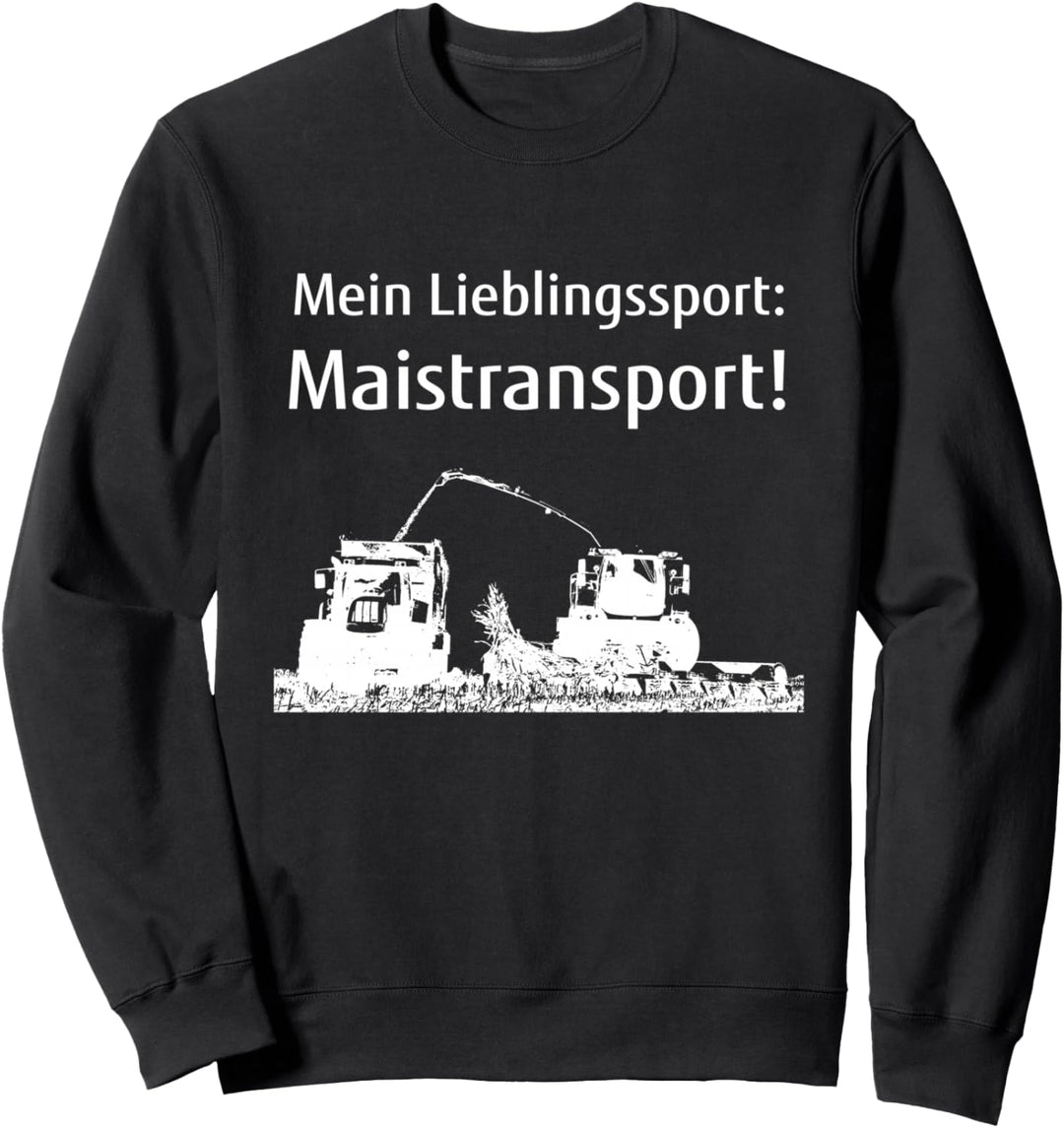 Landwirt Mais häckseln Landwirtschaft Bauer Lohner Silo Sweatshirt