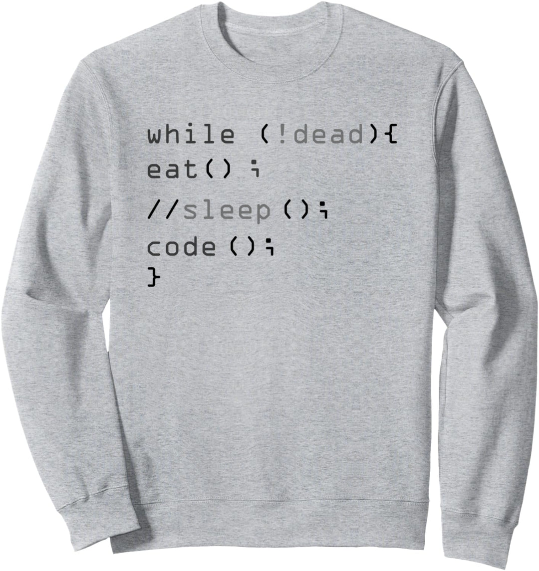 Eat Sleep Code Informatiker Programmierer Hacker Entwickler Sweatshirt