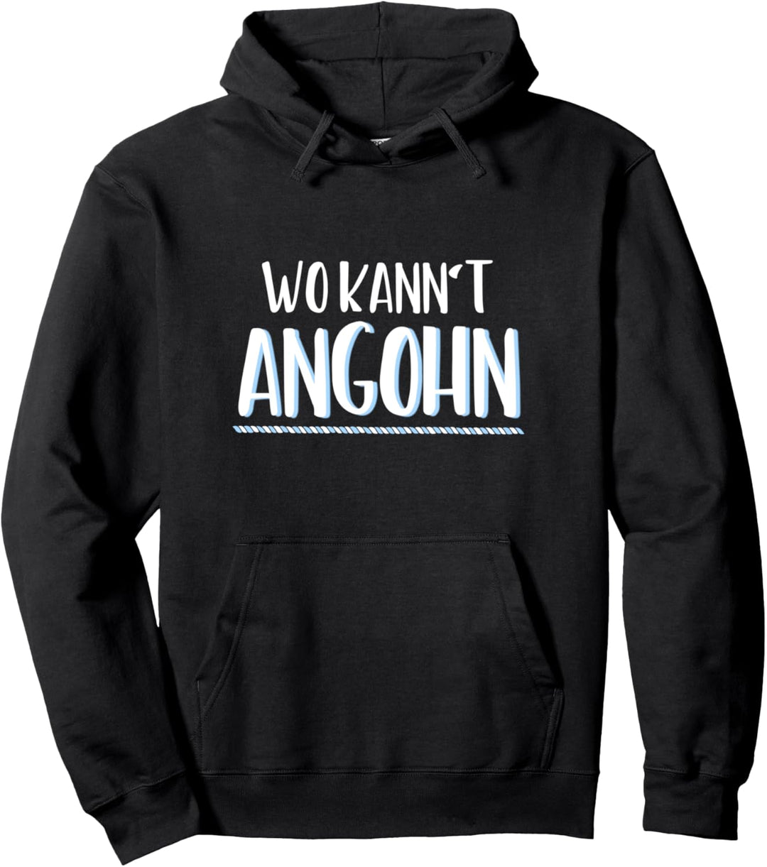 Wohnung Deutsch Norddeutsch Wo kannt angohn Ostfriesisch Pullover Hoodie