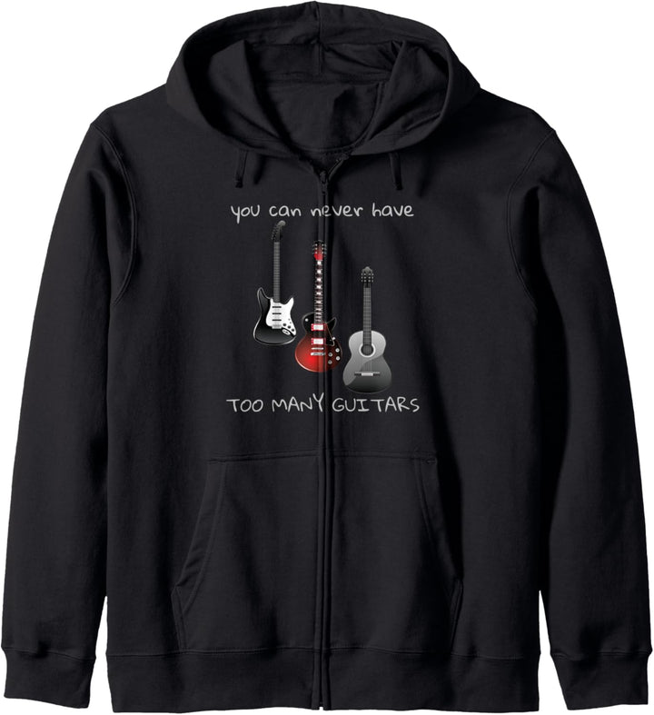Musikgeschenk mit Aufschrift "You Can Never Have Too Many Guitars". Kapuzenjacke