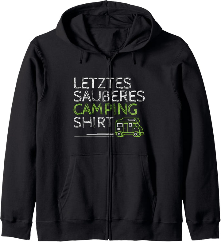 Letztes Sauberes Camping Kapuzenjacke