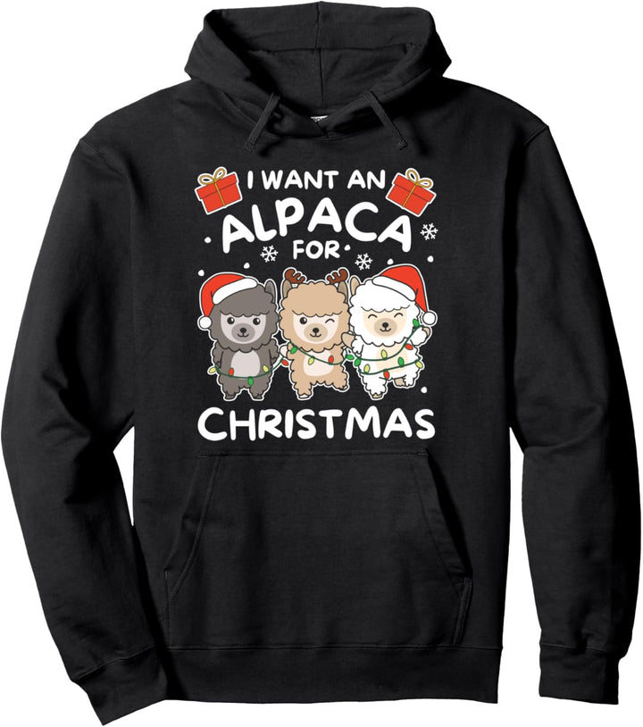 Ich will ein Alpaka zu Weihnachten süsse Alpakas Pullover Hoodie
