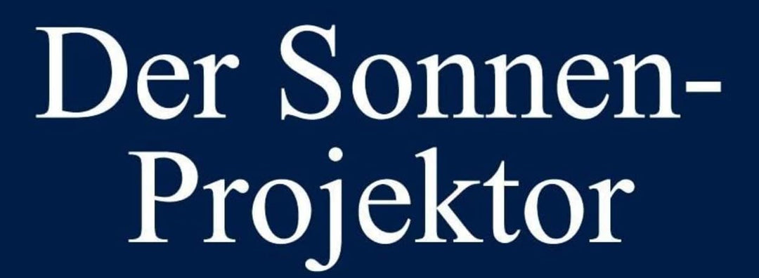 Der Sonnen-Projektor