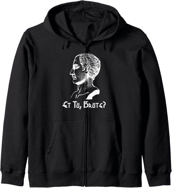 Et Tu Brute Julius Caesar Shakespeare Kapuzenjacke