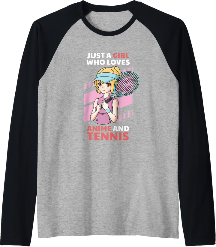 Just A Girl Who Loves Anime and Tennis, Funny Japanese Raglan
