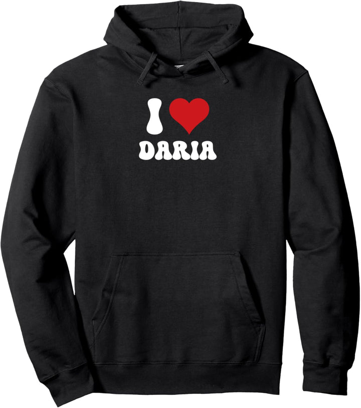 Ich Liebe Daria I Love Daria Valentinstag Pullover Hoodie