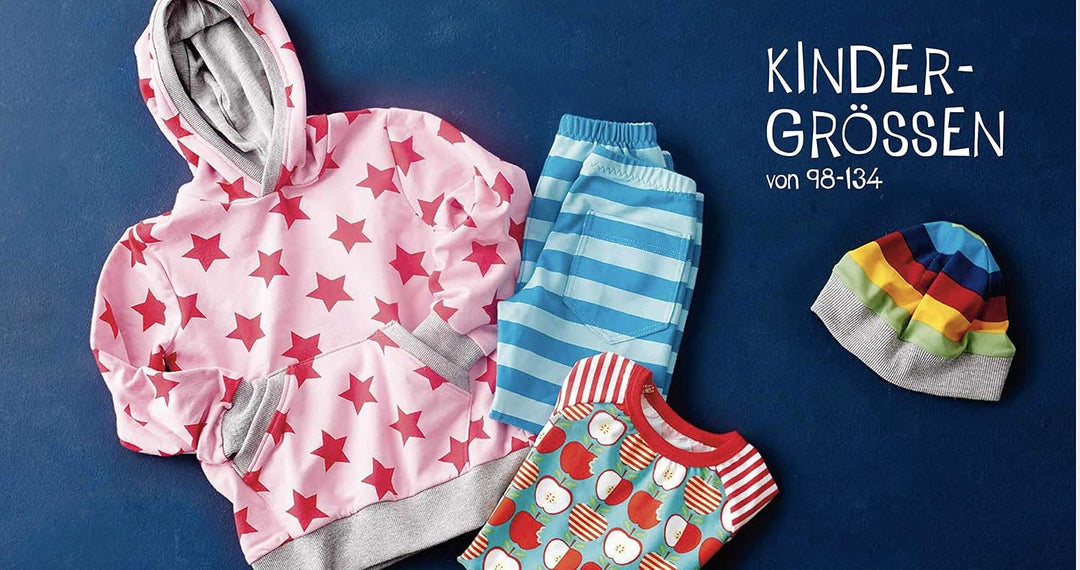 Nähen mit JERSEY - kinderleicht!: für Babys und Kids von 0 bis 8 Jahren. Mit ausführlichem Grundkurs