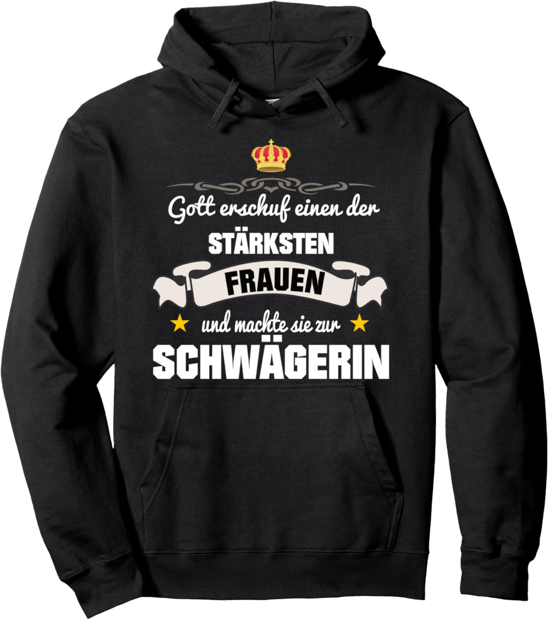Schwägerin Heiraten Familie Geburtstag Pullover Hoodie
