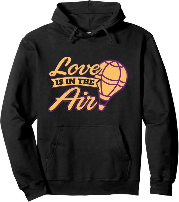 Ballonfahrer Ballonfahrt Ballon Pilot - Heissluftballon Pullover Hoodie