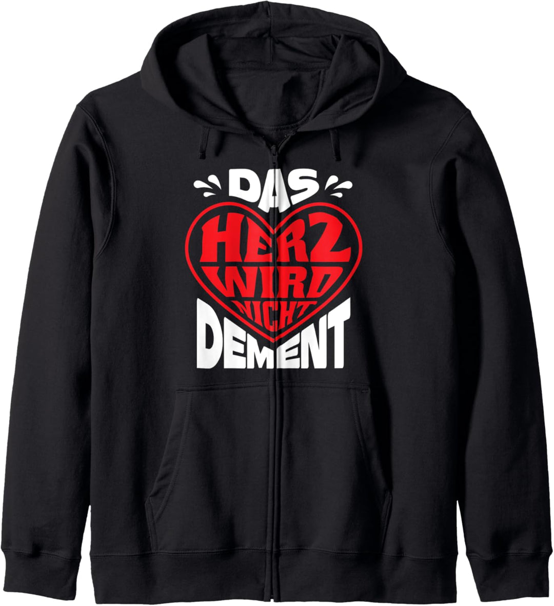 Das Herz wird nicht dement Pflegehelfer Pflegefachkraft Kapuzenjacke