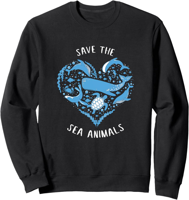 Rette die Meerestiere Meeresschutzgeschenke Sweatshirt