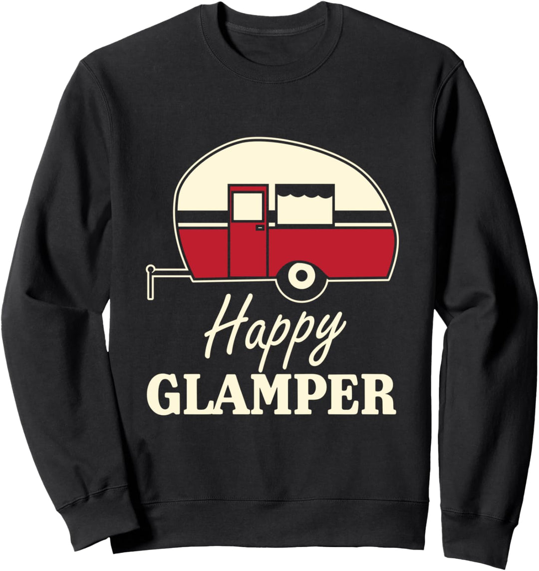 Happy Glamper Cute Glamorous Camping Outdoor Sweatshirt