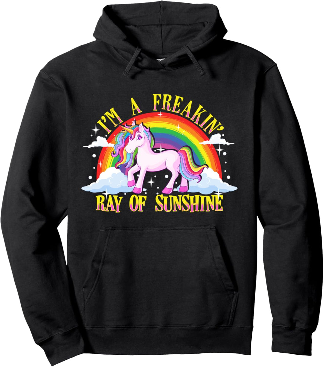 Cute & Funny I'm A Freakin' Ray of Sunshine Unicorn Pullover Hoodie