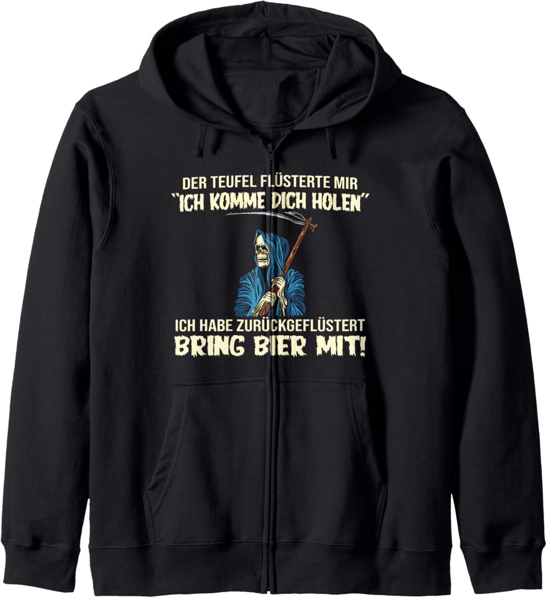 Lustiges Sensenmann T-Shirt Spruch Teufel Bier Kapuzenjacke