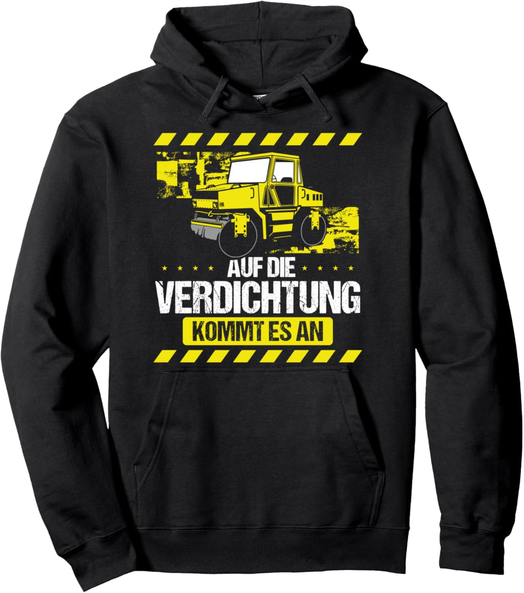 Strassenbau, Tiefbau, Baggerfahrer I Strassenbauer Pullover Hoodie