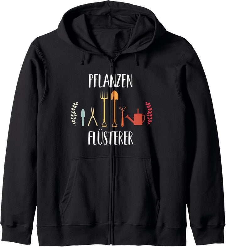 Pflanzen-Flüsterer Gärtner Hobbygärtner Garten Geschenk Kapuzenjacke