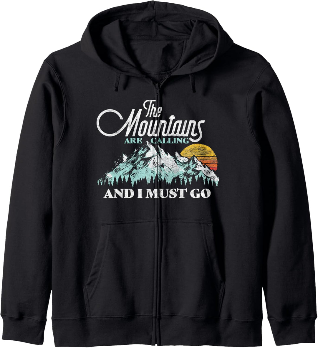 Mountains Are Calling & I Must Go Retro 80s Vibe Graphic Kapuzenjacke