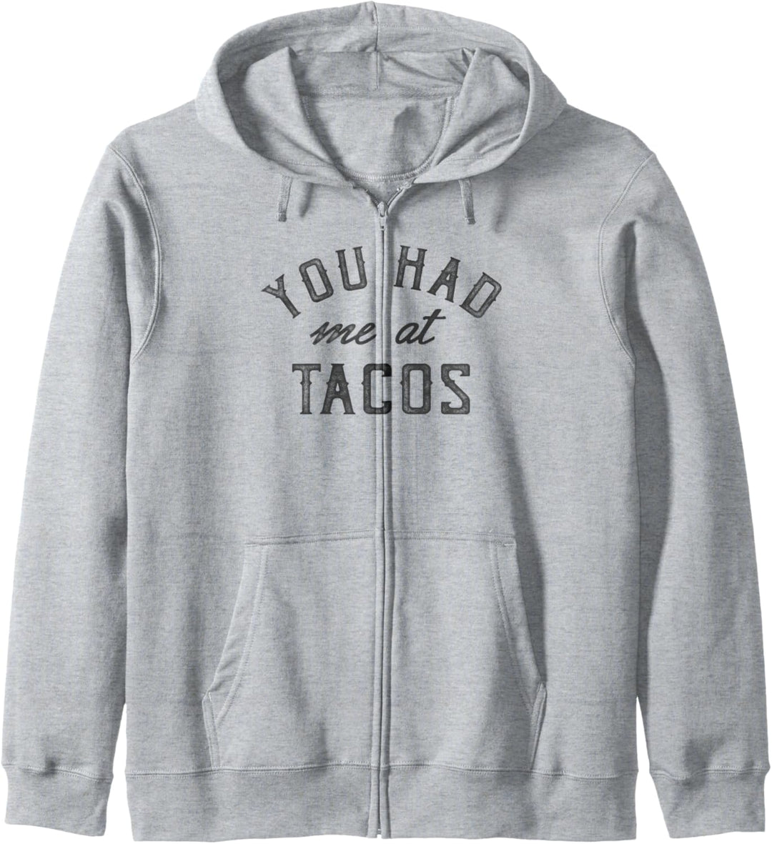 You Had Me At Tacos Vintage Kapuzenjacke