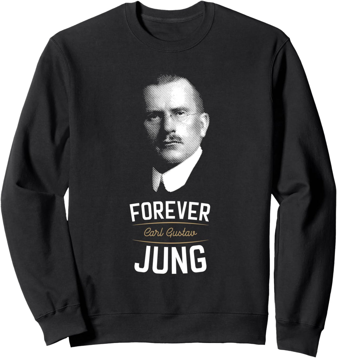 Für immer Carl Gustav Jung - Analytische Psychologie Sweatshirt