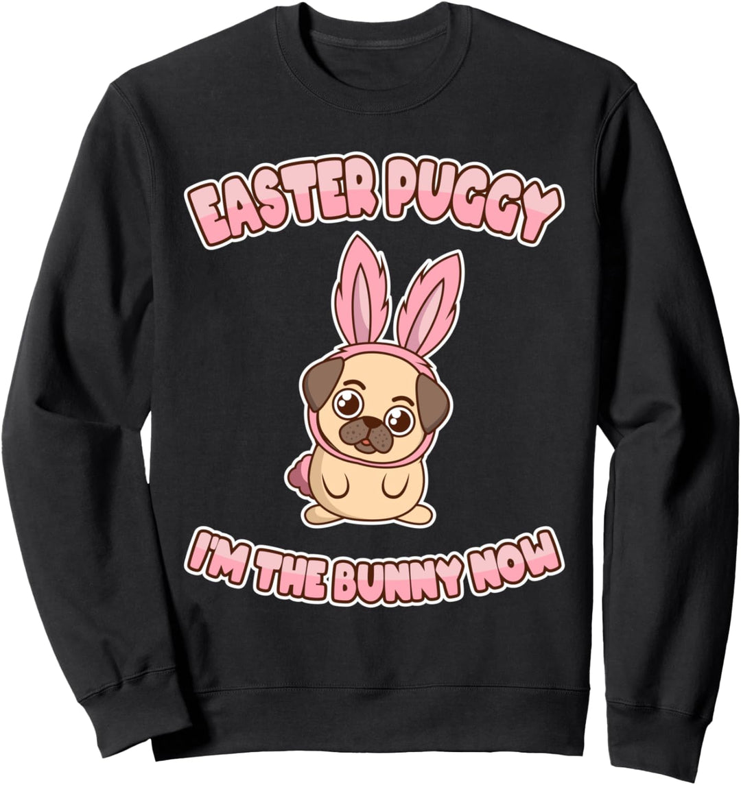 Easter Puggy Pug Wauwau Vierbeiner Hundebesitzer Mops Hund Sweatshirt
