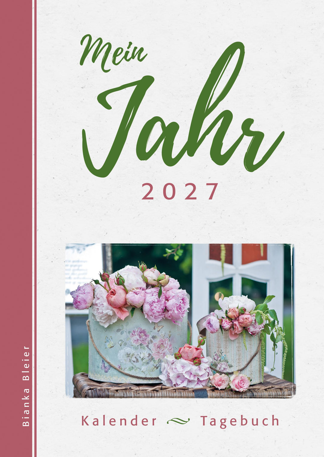Mein Jahr 2027: Kalender-Tagebuch, Kalender